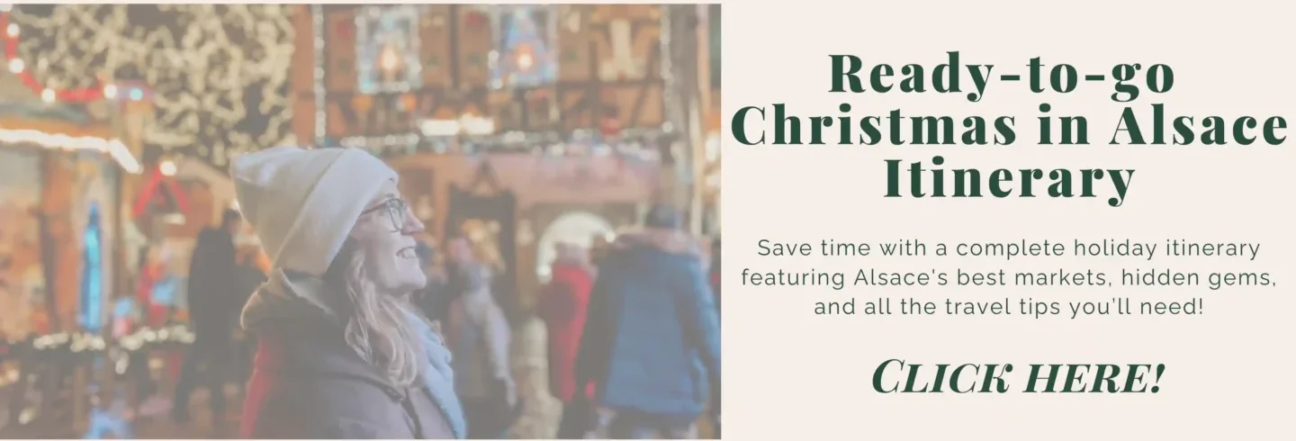 Ready-to-go Christmas in Alsace Itinerary 